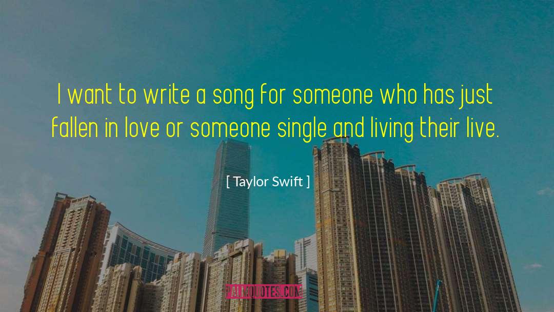 Living In A City quotes by Taylor Swift