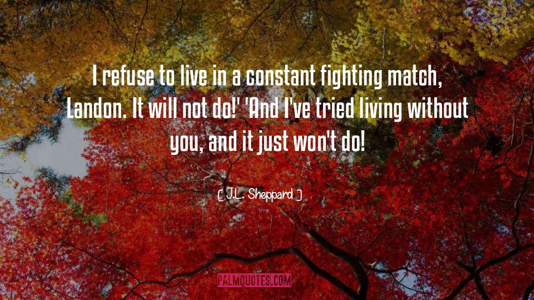 Living In Art quotes by J.L. Sheppard