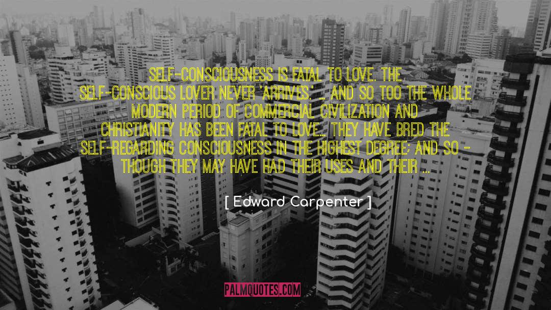Living In Love quotes by Edward Carpenter