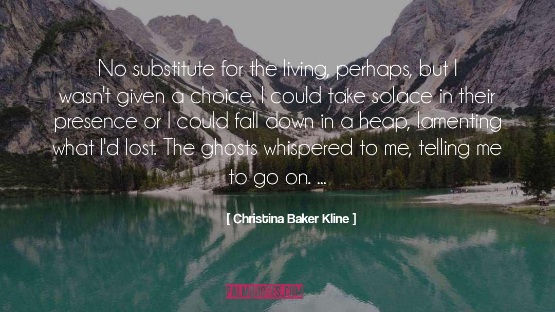 Living In Regrets quotes by Christina Baker Kline