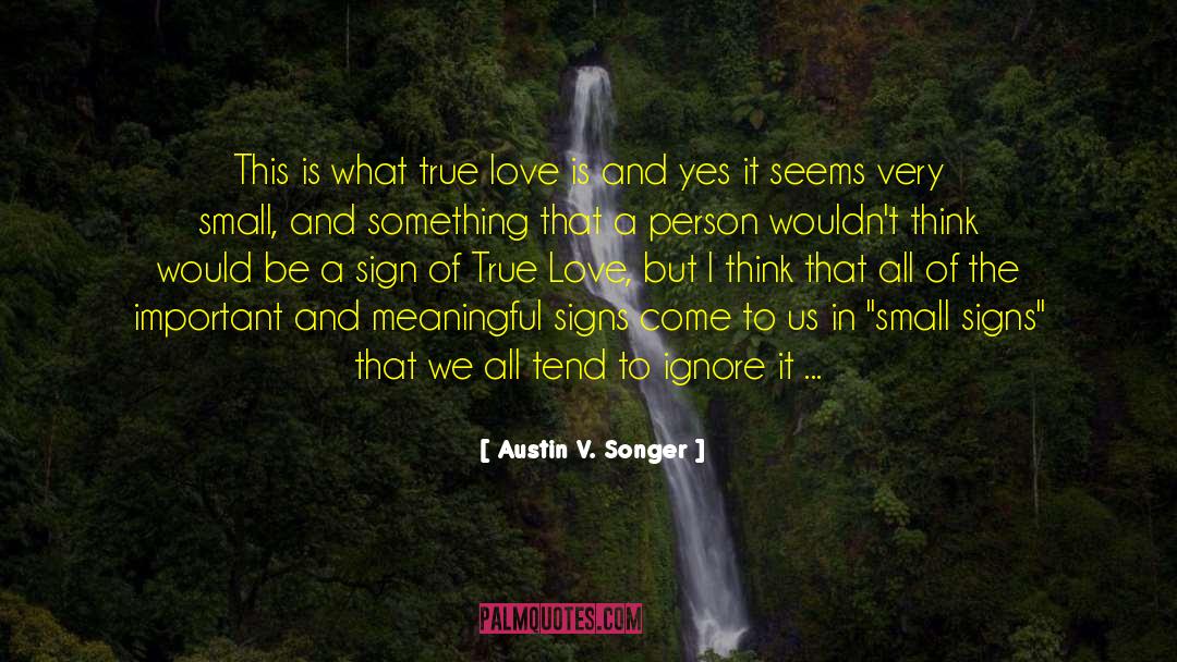 Living In The Past quotes by Austin V. Songer