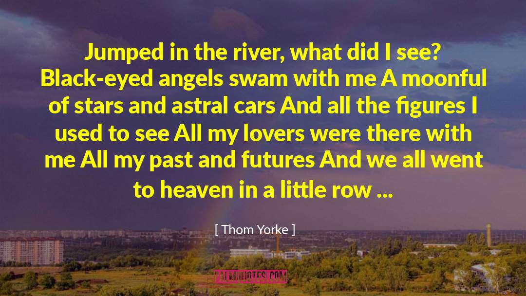 Living In The Past quotes by Thom Yorke