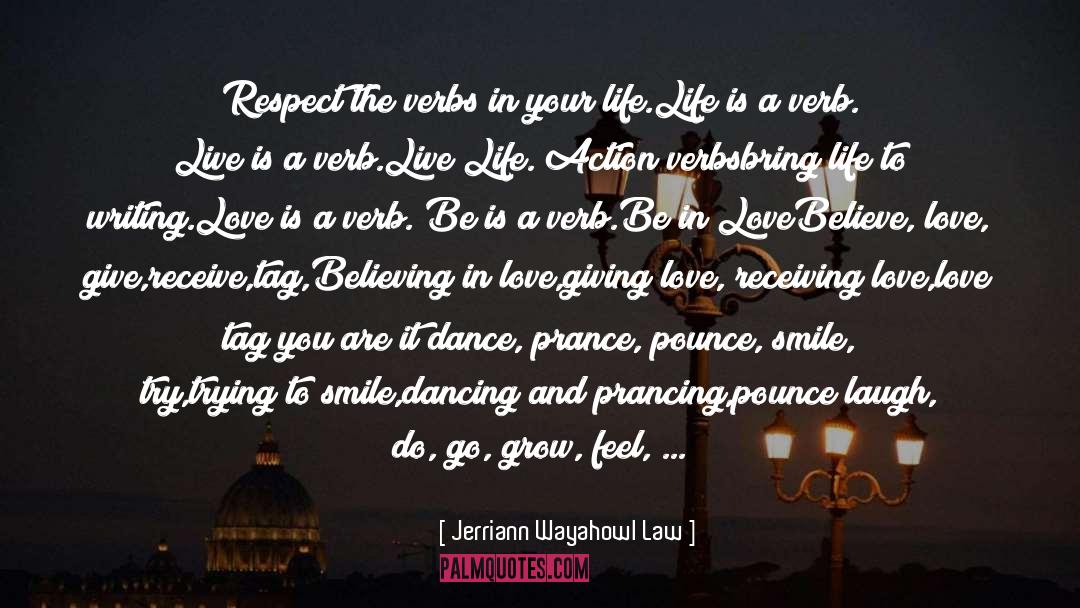 Living Life Dancing In The Rain quotes by Jerriann Wayahowl Law