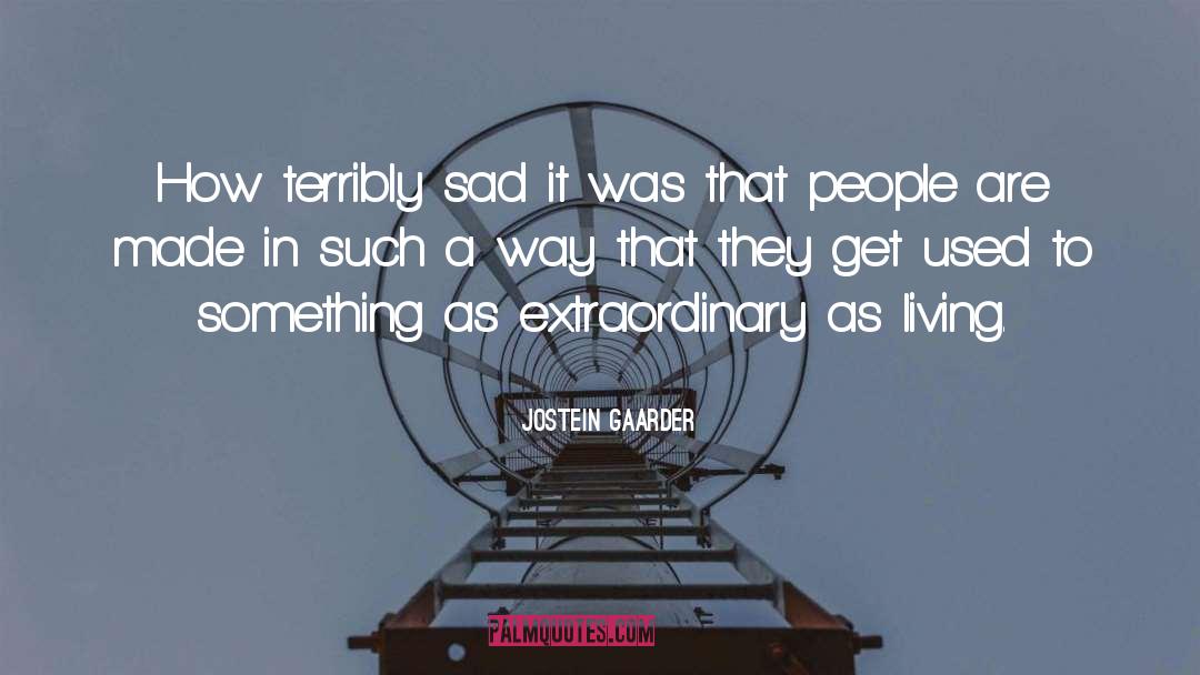 Living Life Eternal quotes by Jostein Gaarder