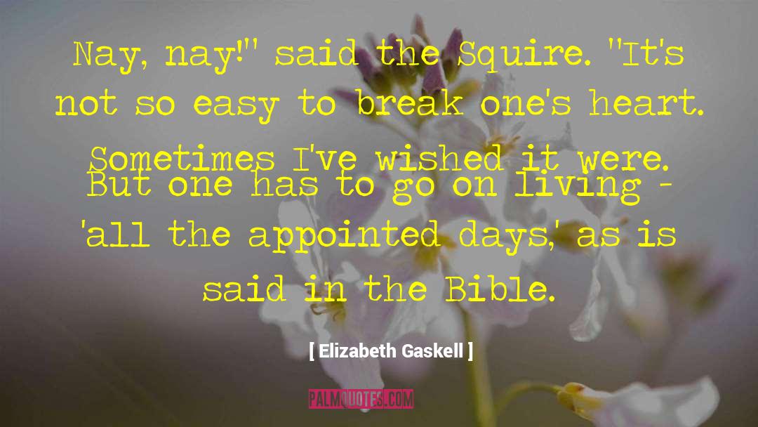 Living Live quotes by Elizabeth Gaskell