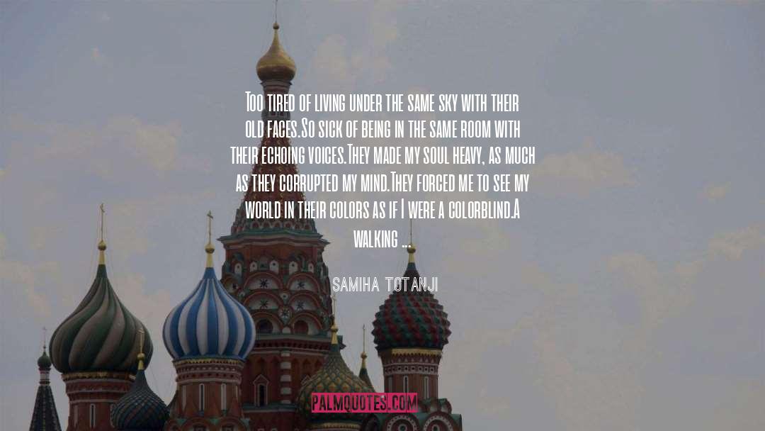 Living Long quotes by Samiha Totanji