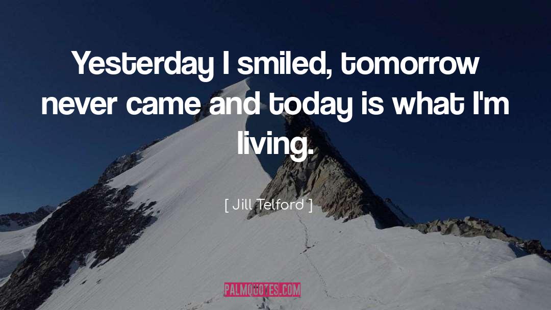 Living Memories I Relish quotes by Jill Telford