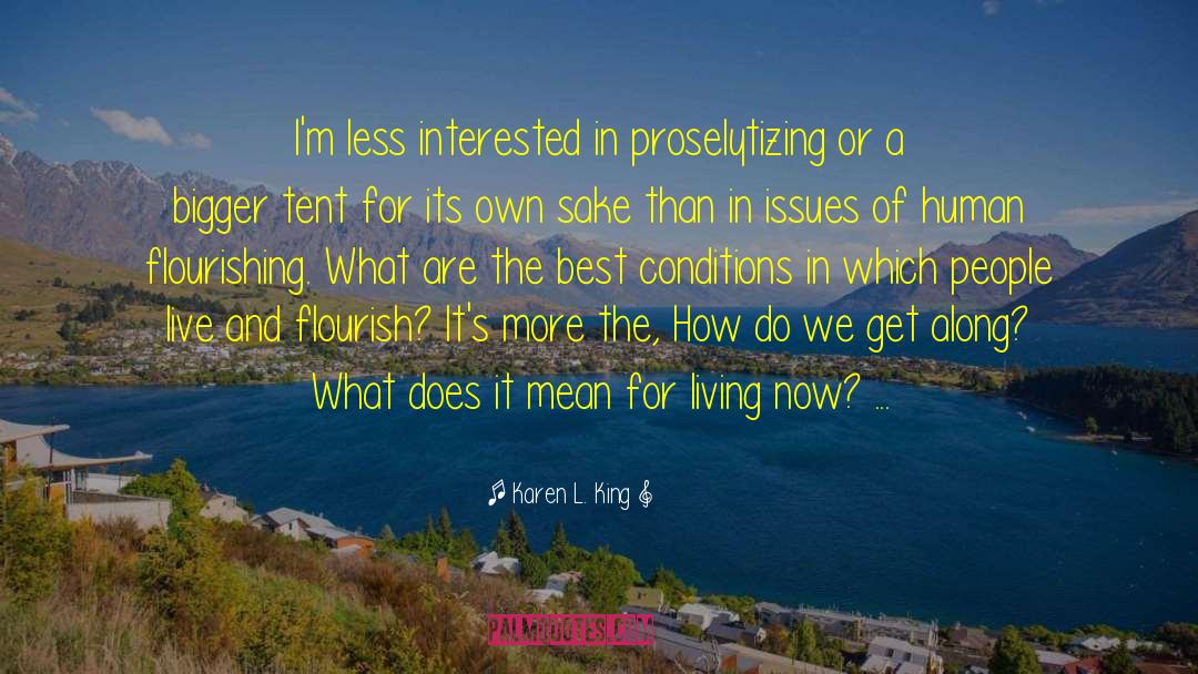 Living Now quotes by Karen L. King