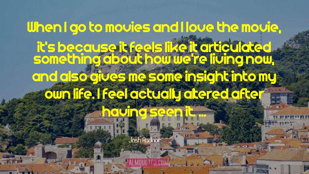 Living Now quotes by Josh Radnor