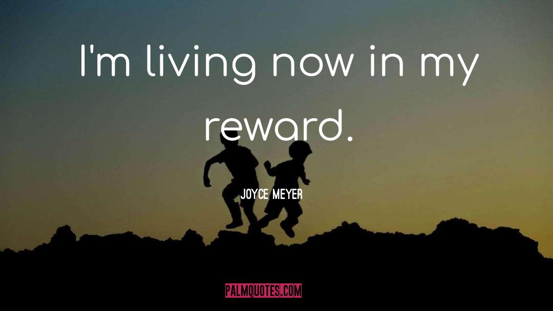 Living Now quotes by Joyce Meyer