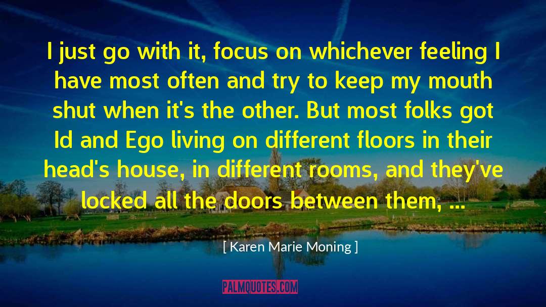 Living On quotes by Karen Marie Moning