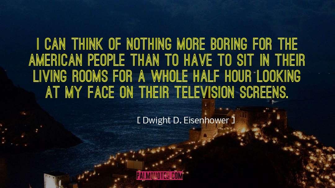 Living On The Fringe quotes by Dwight D. Eisenhower