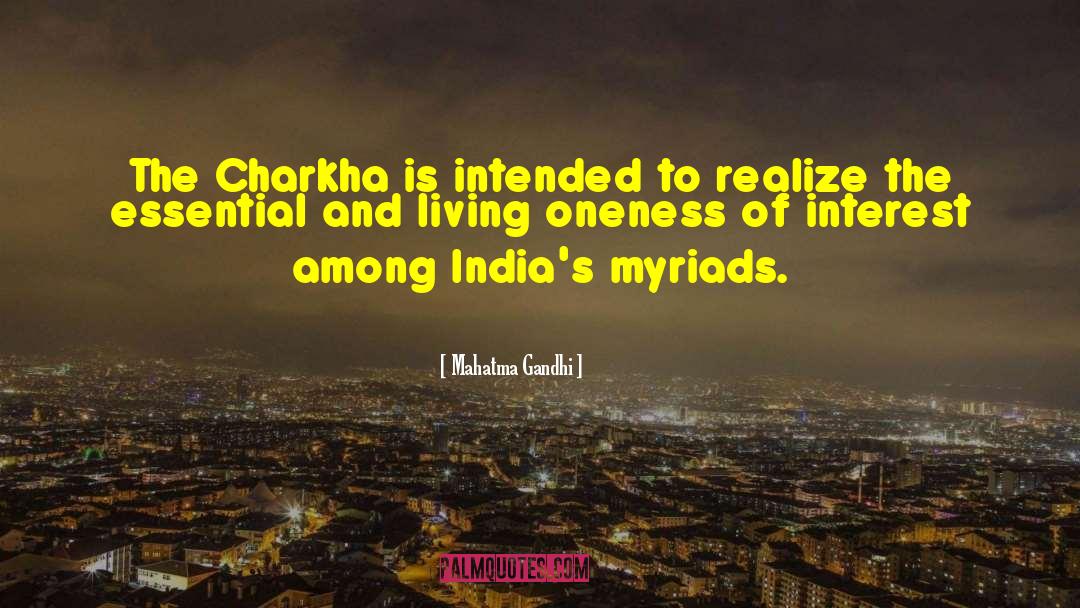 Living Oneness quotes by Mahatma Gandhi