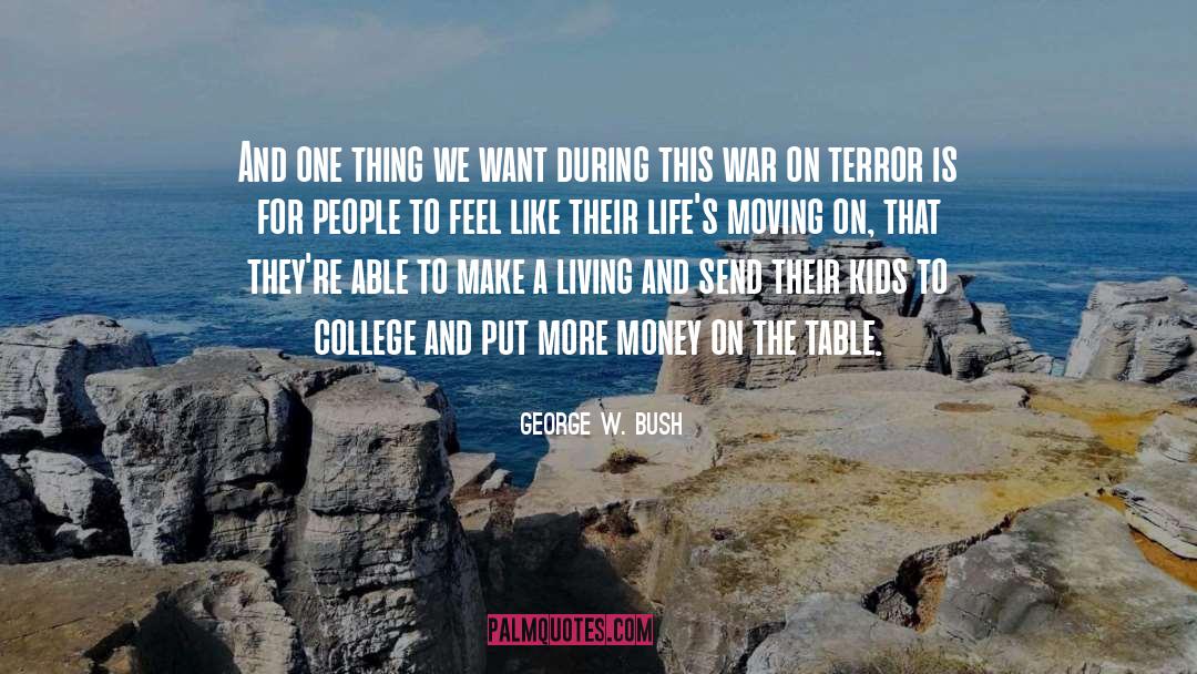 Living Overseas quotes by George W. Bush