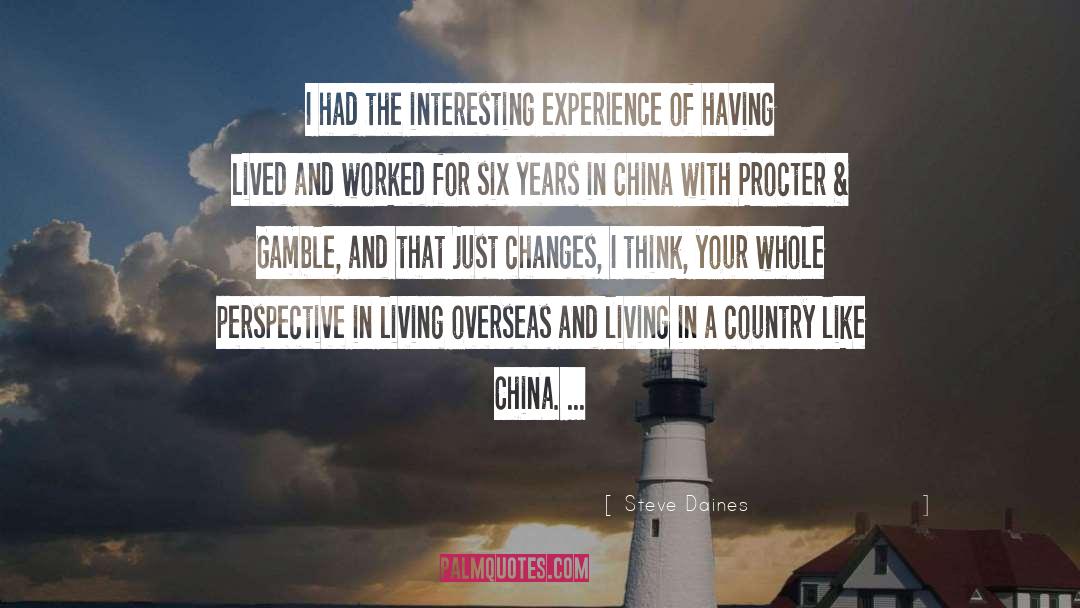 Living Overseas quotes by Steve Daines