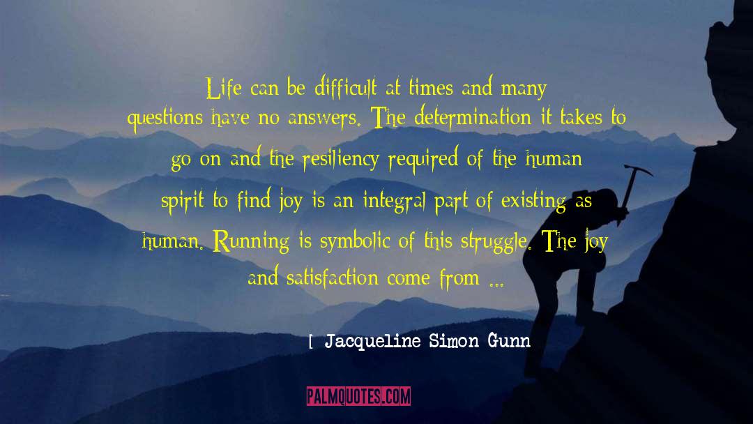 Living Philosophy quotes by Jacqueline Simon Gunn