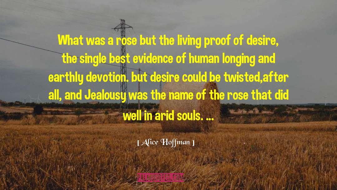 Living Proof quotes by Alice Hoffman