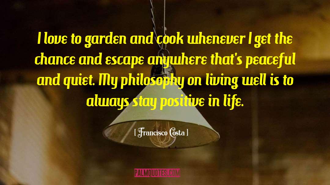 Living Reality quotes by Francisco Costa