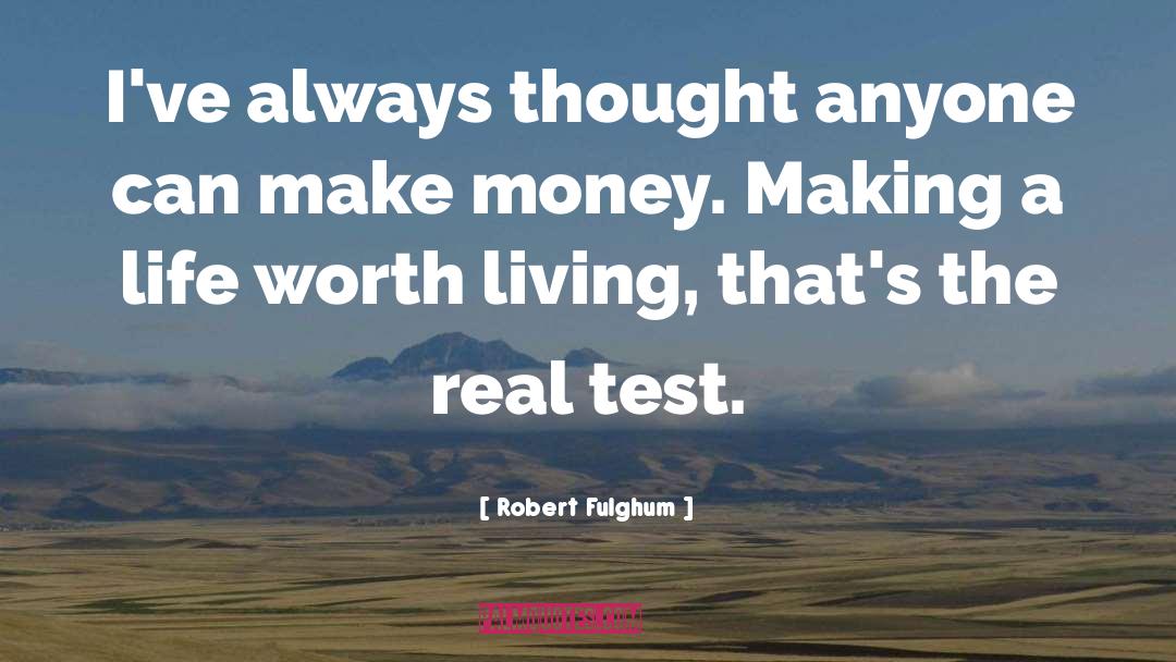 Living Reality quotes by Robert Fulghum