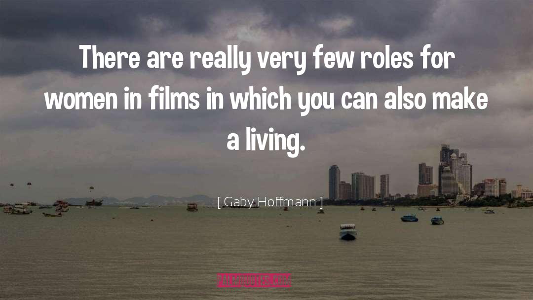 Living Rightly quotes by Gaby Hoffmann