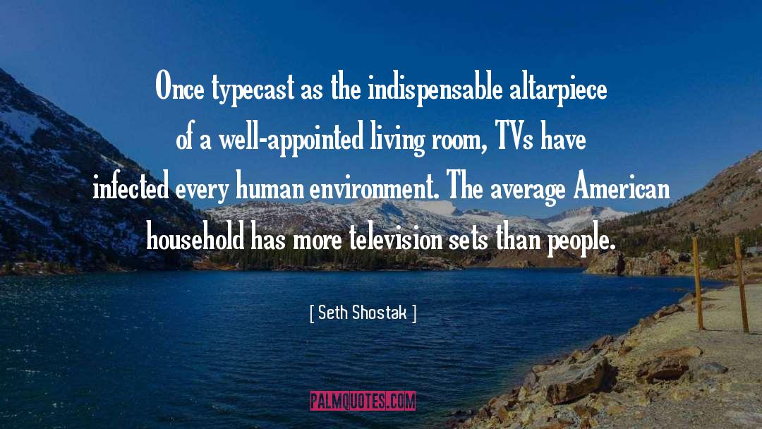 Living Room quotes by Seth Shostak