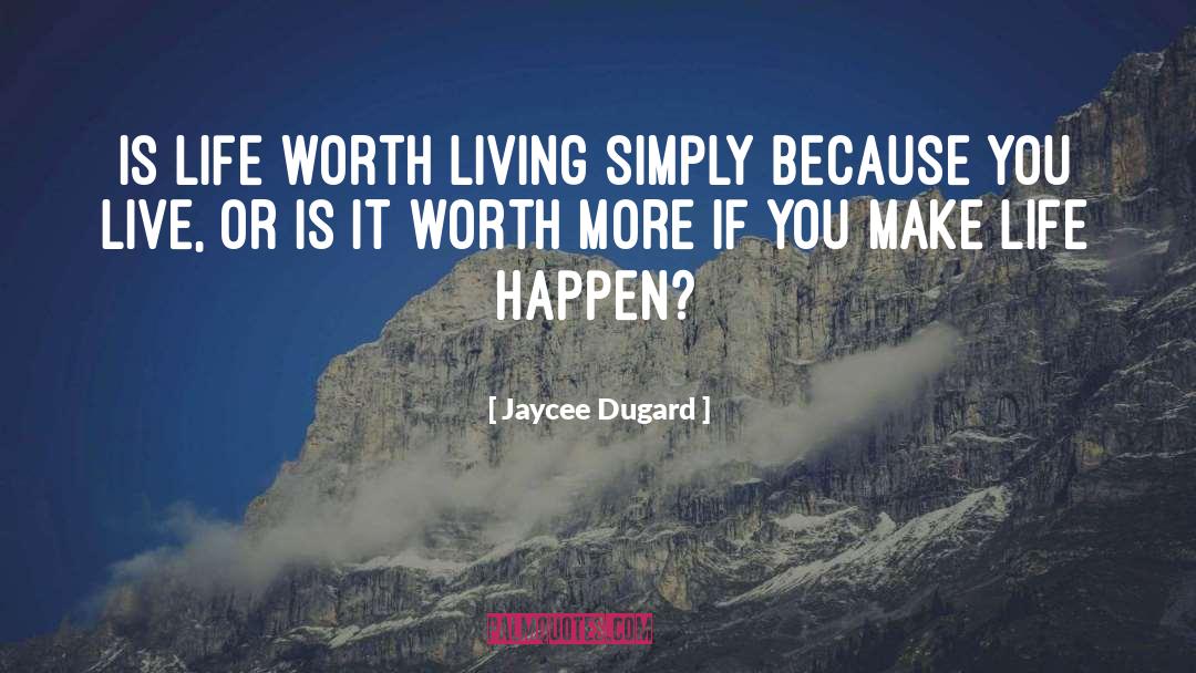 Living Simply quotes by Jaycee Dugard