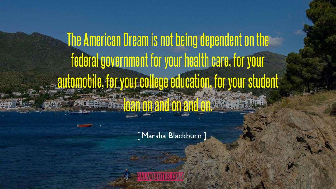 Living The American Dream quotes by Marsha Blackburn