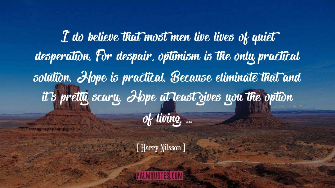 Living The Dreams quotes by Harry Nilsson