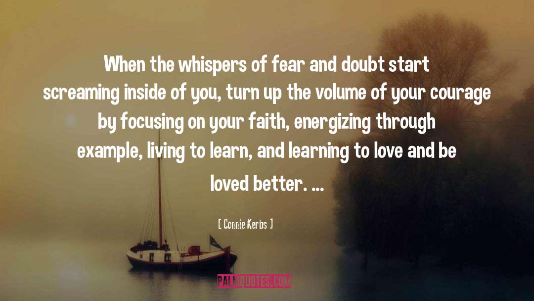 Living To Learn quotes by Connie Kerbs