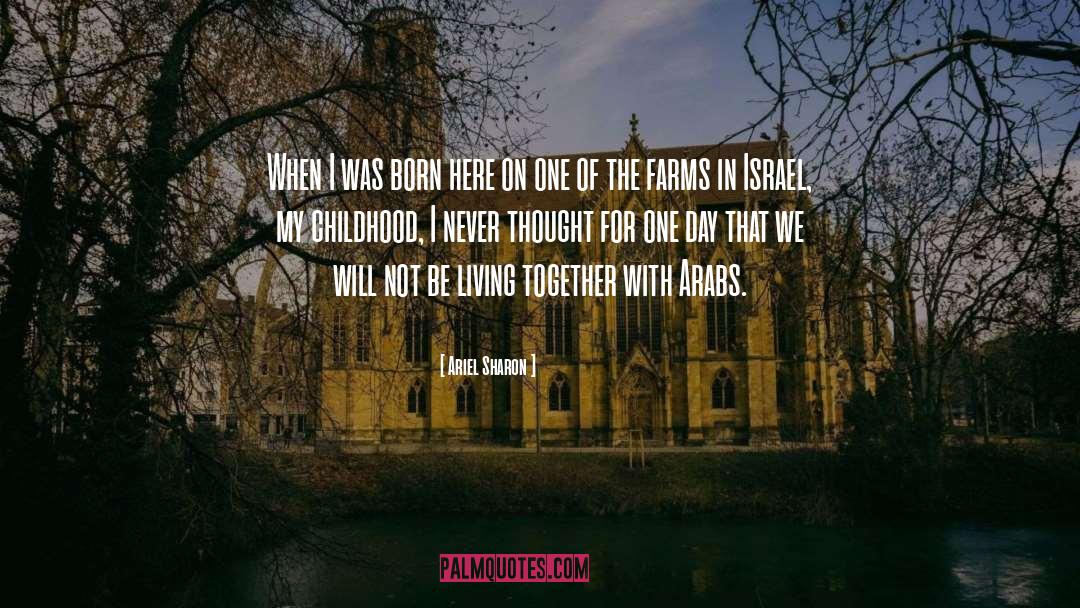 Living Together quotes by Ariel Sharon