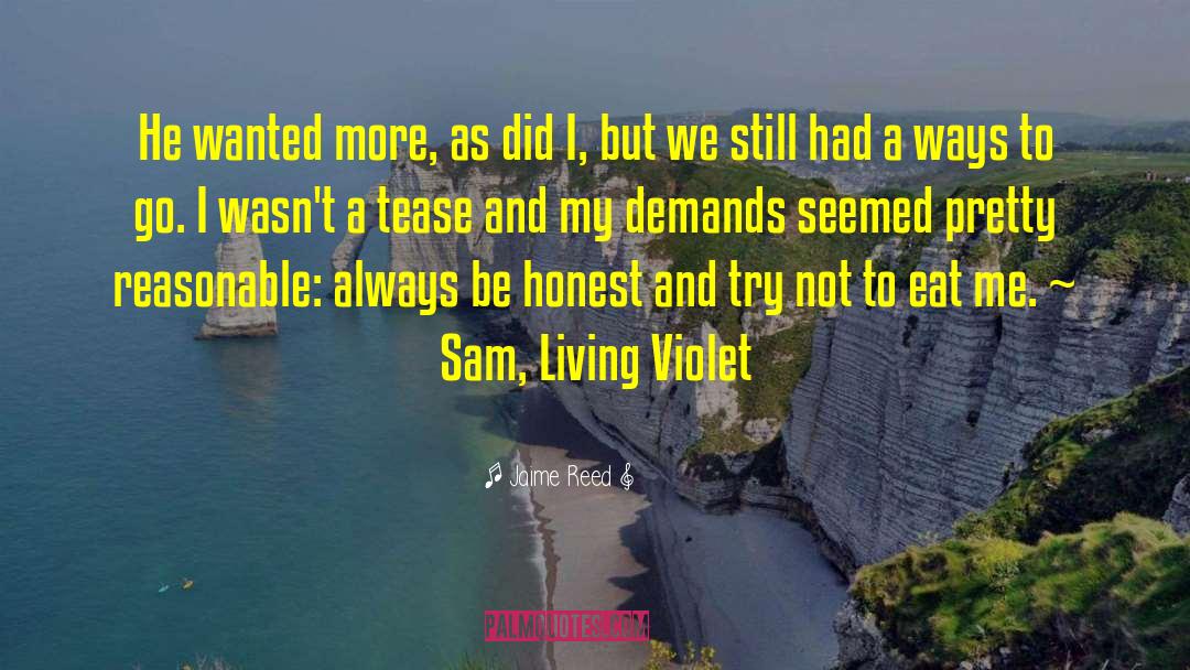 Living Violet quotes by Jaime Reed