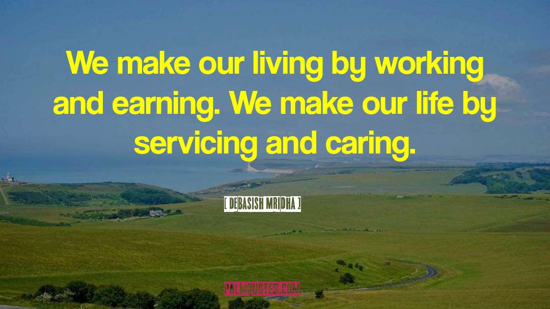 Living Wage quotes by Debasish Mridha