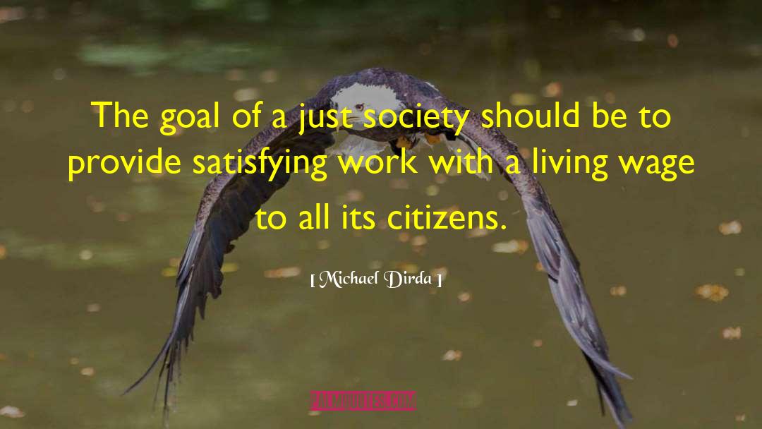 Living Wage quotes by Michael Dirda