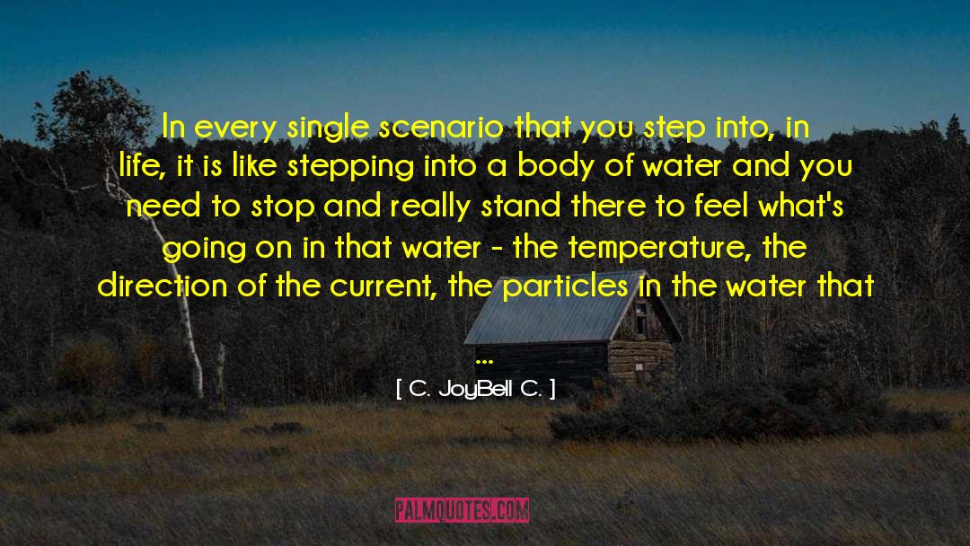 Living Water quotes by C. JoyBell C.