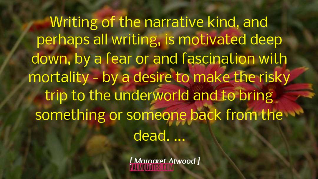 Living With Fear quotes by Margaret Atwood