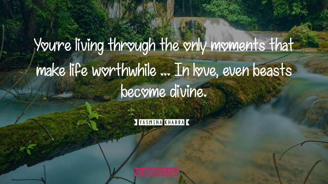 Living Word quotes by Yasmina Khadra