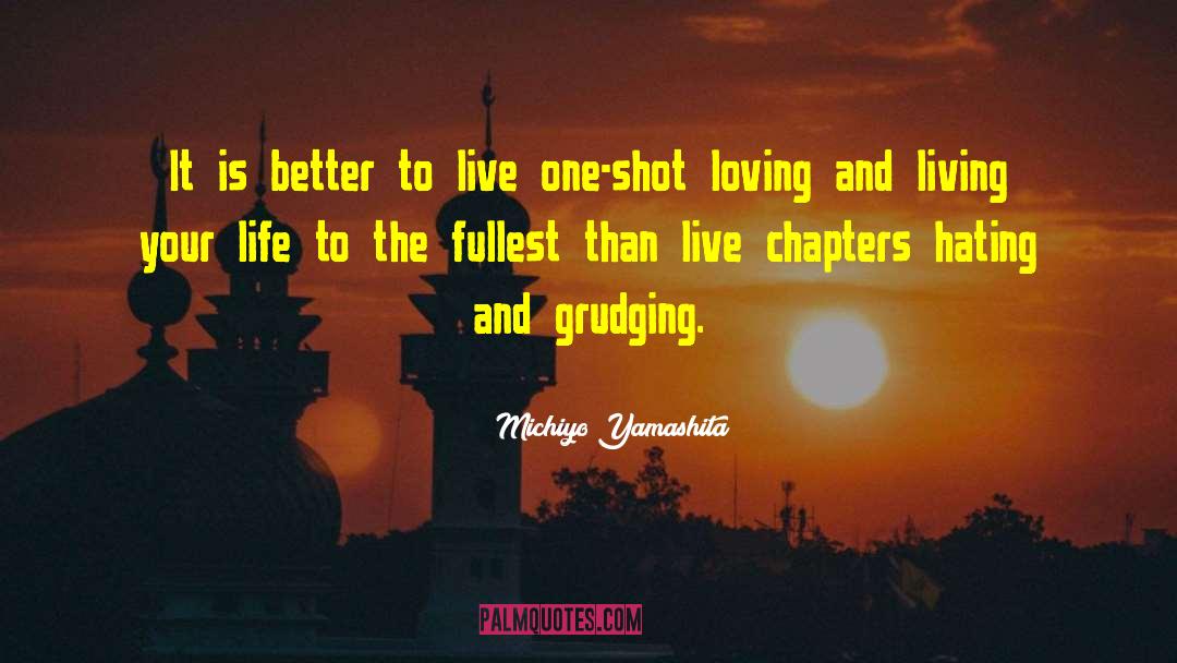 Living Your Life quotes by Michiyo Yamashita