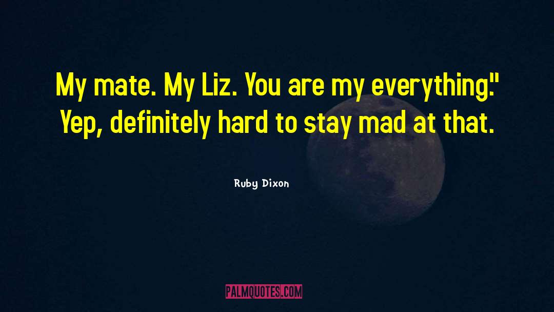 Liz quotes by Ruby Dixon