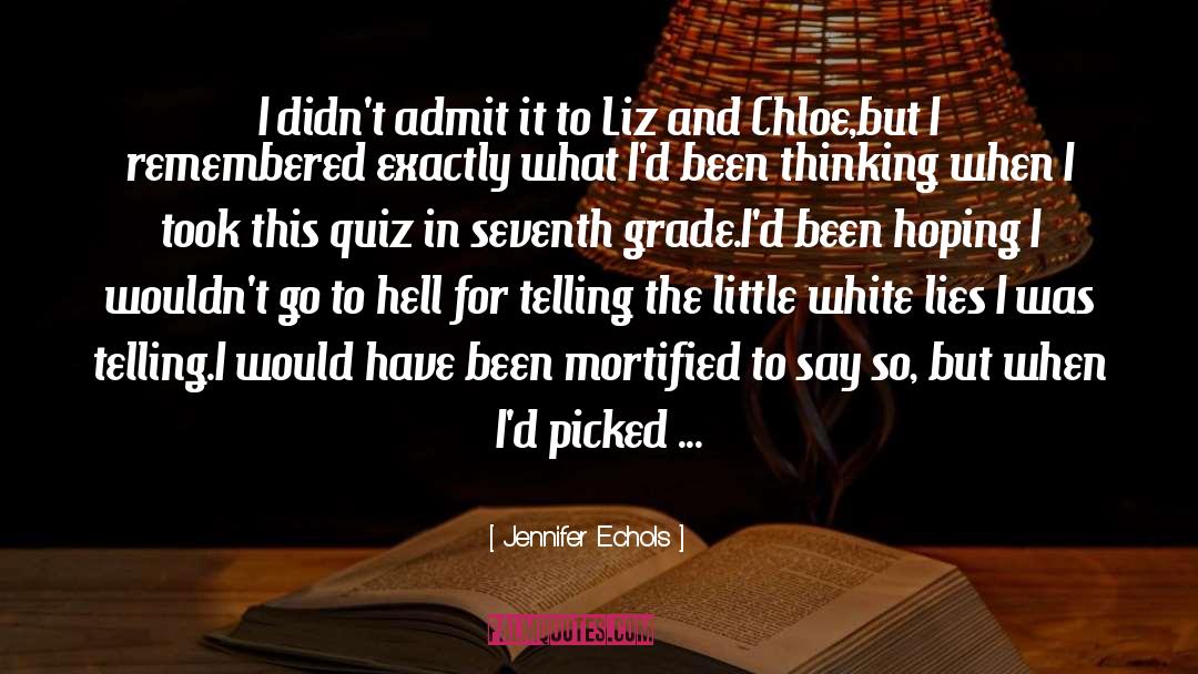 Liz quotes by Jennifer Echols