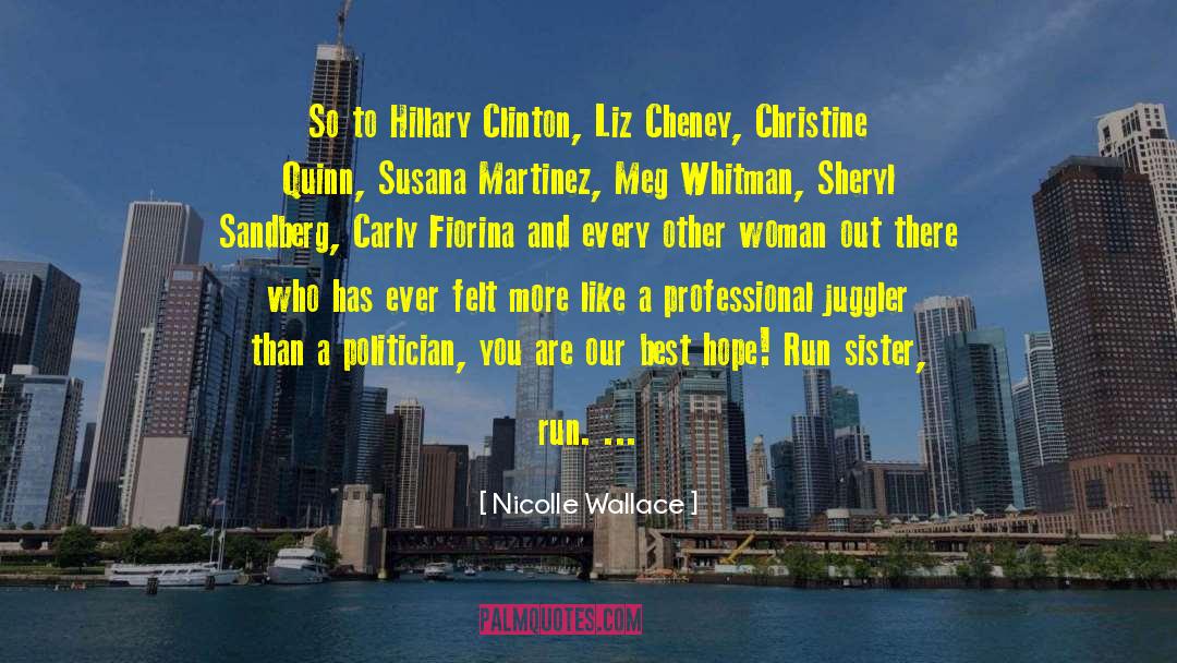 Liz Spocott quotes by Nicolle Wallace