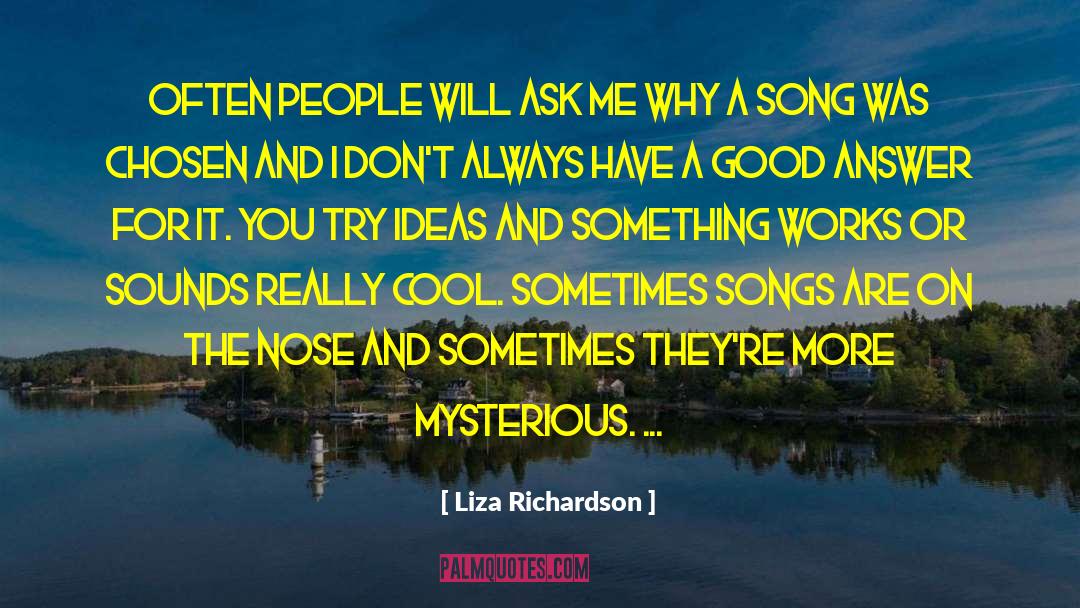 Liza quotes by Liza Richardson