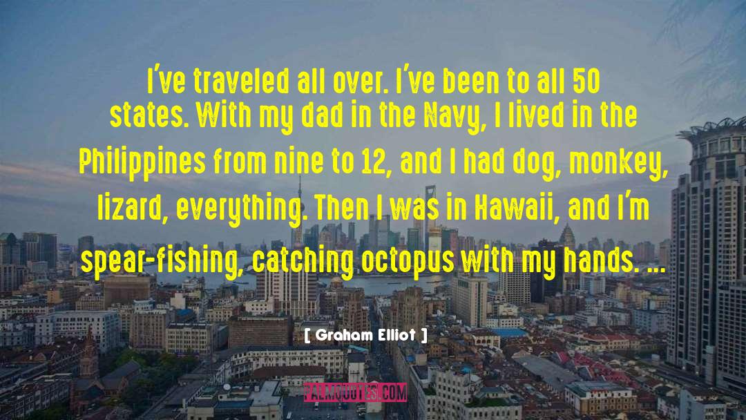 Lizard Hunchbacks quotes by Graham Elliot