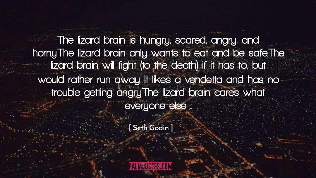 Lizard quotes by Seth Godin