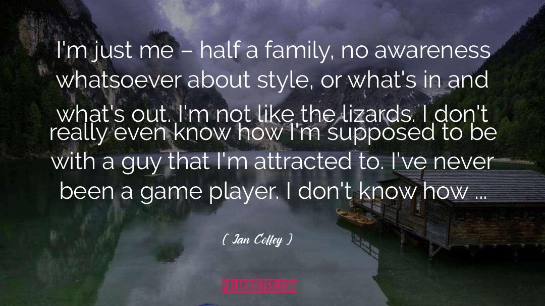 Lizards quotes by Jan Coffey