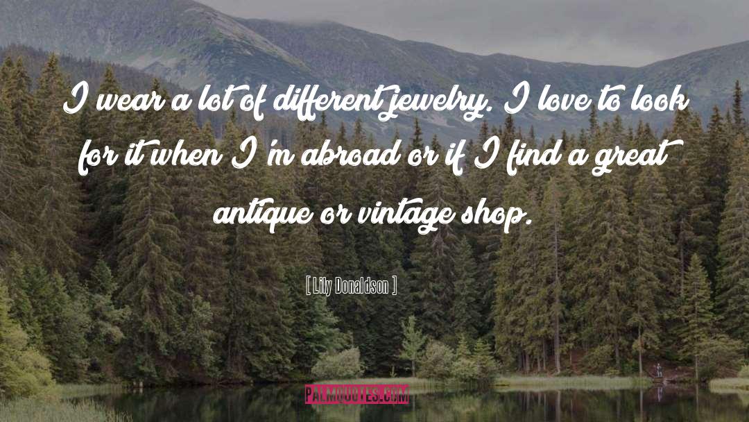 Lizas Jewelry quotes by Lily Donaldson