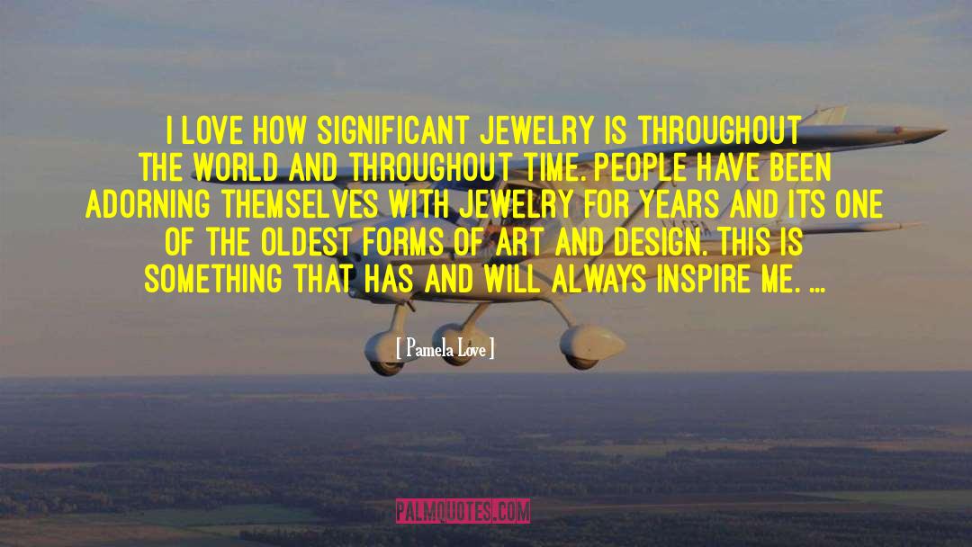 Lizas Jewelry quotes by Pamela Love
