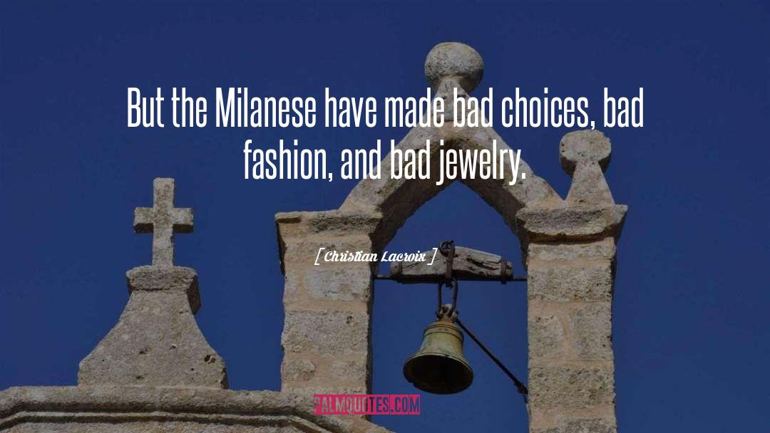 Lizas Jewelry quotes by Christian Lacroix