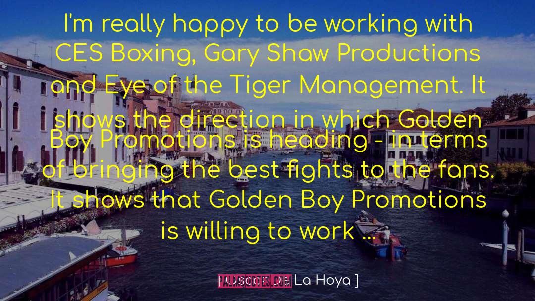 Lizmark Promotions quotes by Oscar De La Hoya