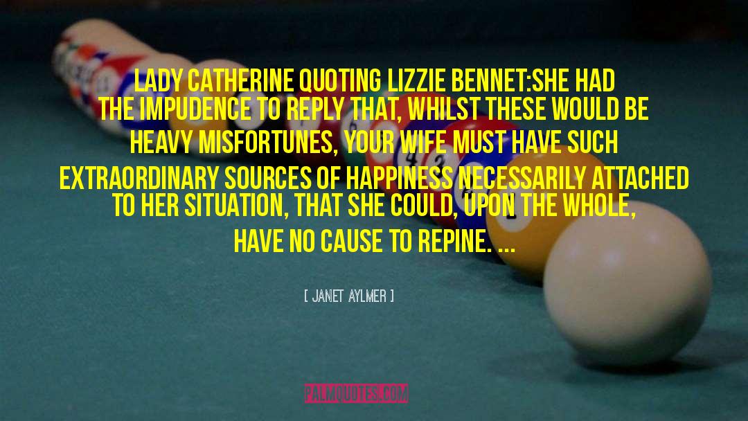 Lizzie Bennet quotes by Janet Aylmer