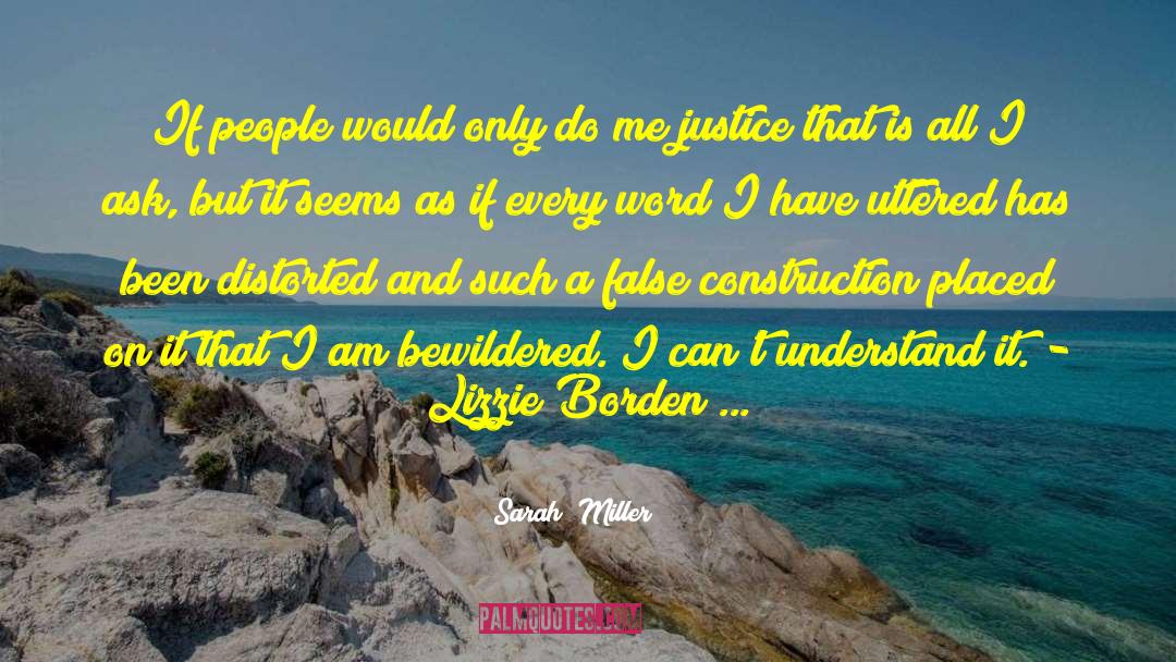 Lizzie Borden quotes by Sarah  Miller